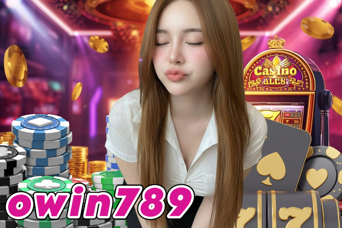 owin789 สล็อต
